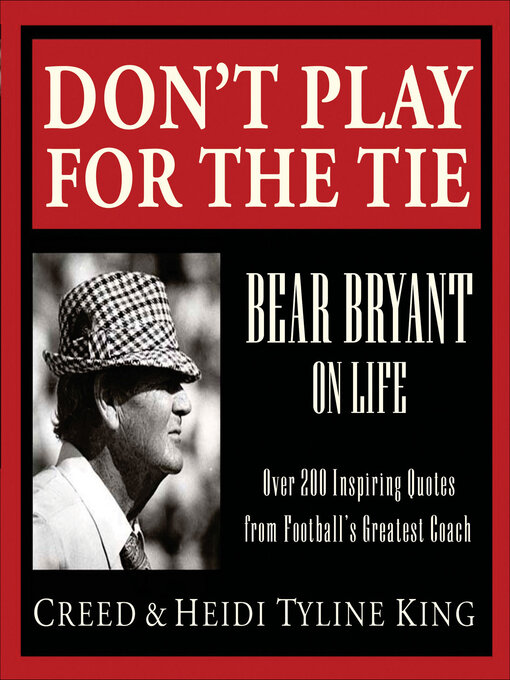 Title details for Don't Play for the Tie by Creed King - Available